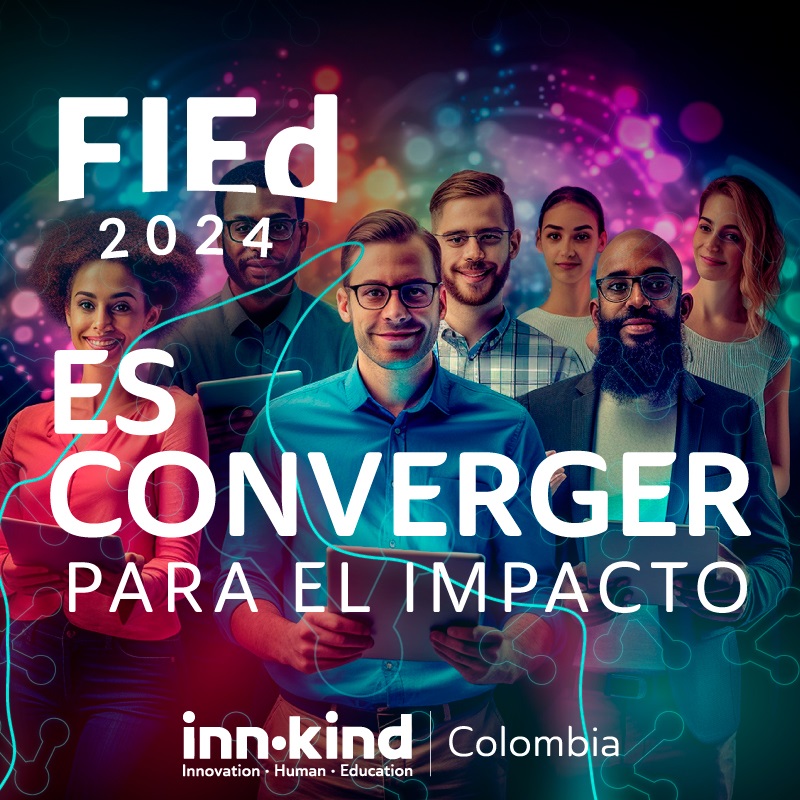 Foro Inn•kind 2024: un espacio vital para la transformación de la Educación Superior en Latinoamérica