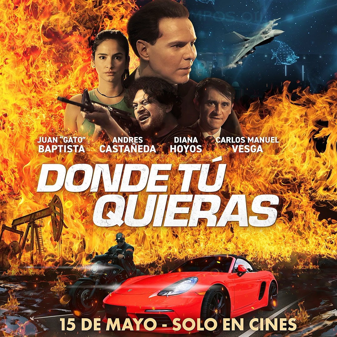 «Donde tú quieras» la primera película de acción 100% colombiana.