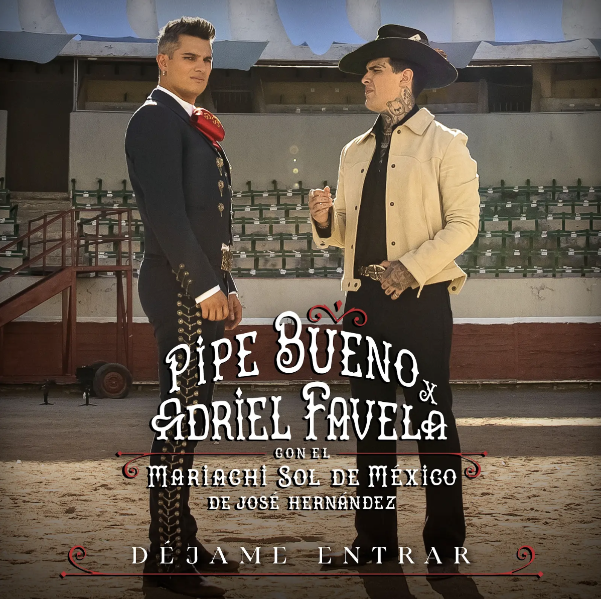 Déjame Entrar: Pipe Bueno y Adriel Favela