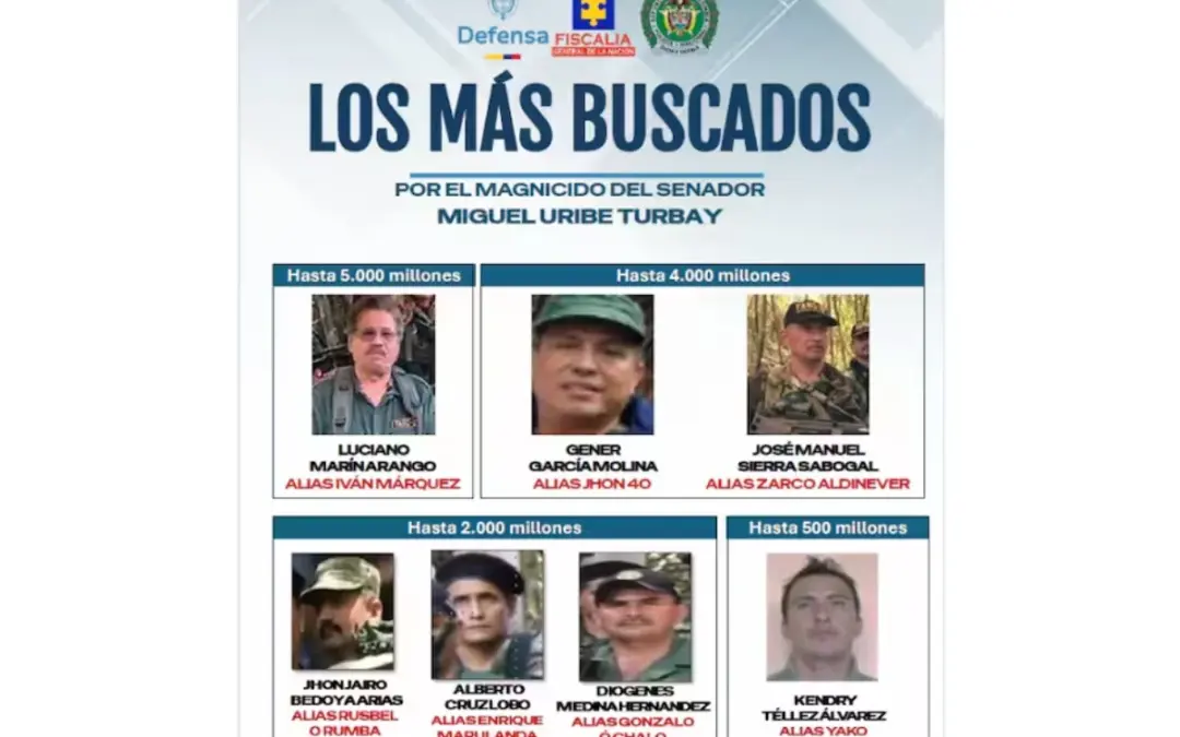 La Fiscalía de Colombia emite 7 órdenes de captura contra la cúpula de la Segunda Marquetalia por el magnicidio del senador Miguel Uribe Turbay. Se ofrecen recompensas de hasta $ 5.000 millones - Foto: Cortesía